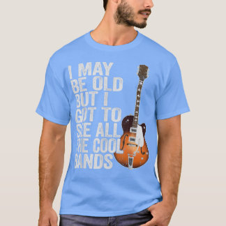 T-shirt Citation drôle Joueur de guitare Guitariste Musici