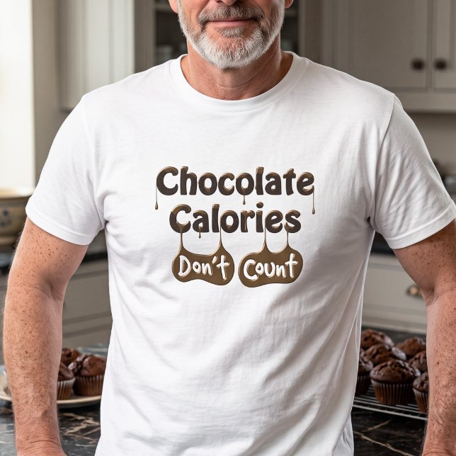 T-shirt Citation drôle : Les calories du chocolat ne compt (Créateur téléchargé)