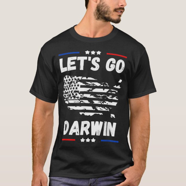 T-shirt Citation drôle Let's Go Darwin, Let's go Darwin D (Devant)