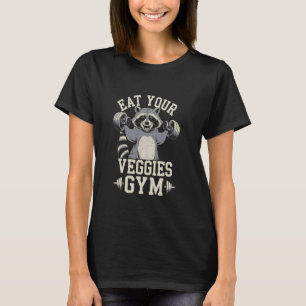 T-shirt Citation drôle Mangez vos légumes Gym Raton laveur