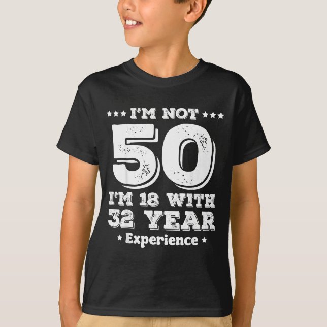 T-shirt Citation drôle pour 50 ans 50 ans (Devant)