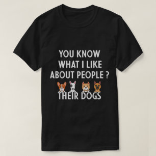 T-shirt Citation drôle pour amateur de chiens