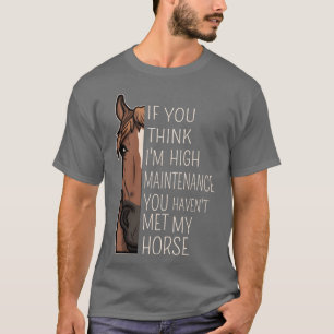 T-shirt Citation drôle pour les cavaliers et les amoureux
