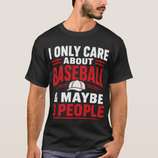 T-shirt Citation drôle sur le baseball qui compte vraiment