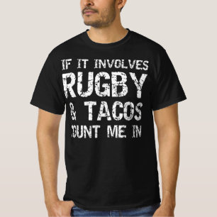 T-shirt citation drôle taco si elle implique rugby & tacos