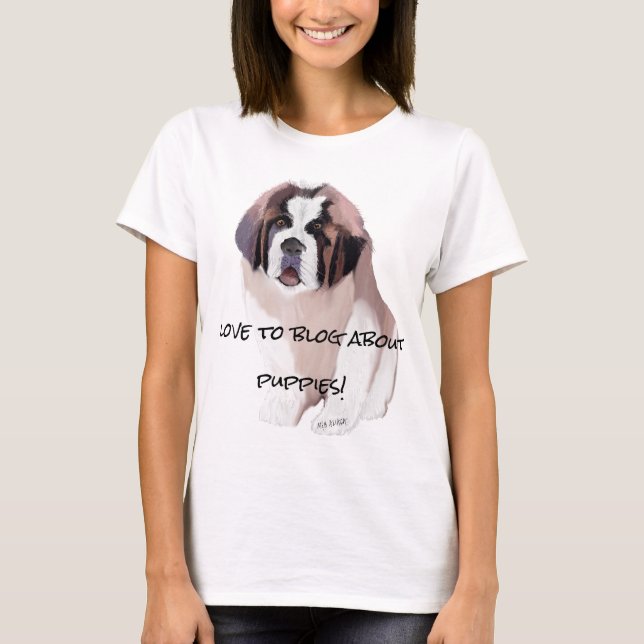 T-shirt Citation du blogueur de St. Bernard Puppy Dog (Devant)