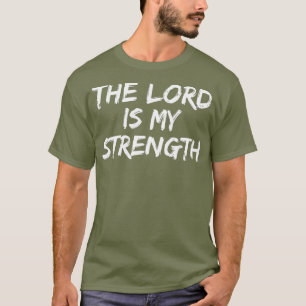 T-shirt Citation du culte chrétien Foi dire que le Seigneu