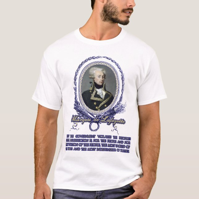 T-shirt Citation du marquis De Lafayette sur (Devant)