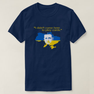 T-shirt Citation du président ukrainien