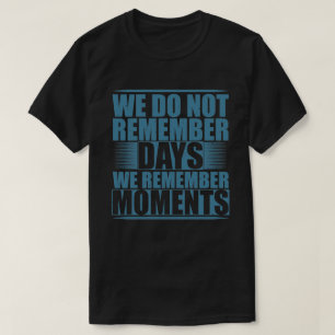 T-shirt citation émotionnelle motivationnelle dont on se s