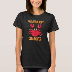 T-shirt Citation estivale pour vacances à Clearwater