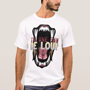 T-shirt citation faim loup humour gueule ouverte dent fero