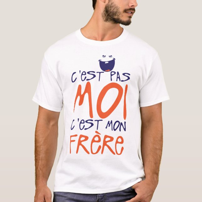 T-shirt citation famille frere moi pas humour bebe enfant  (Devant)