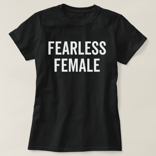 T-shirt Citation féministe sans peur (Design devant)