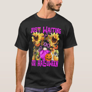 T-shirt Citation Gnome attendant Halloween pour femmes Vio