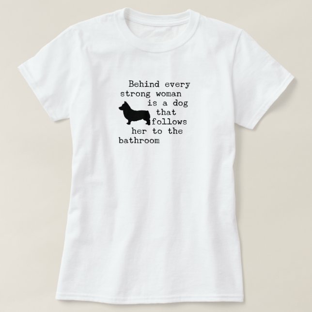 T-shirt Citation humoristique de chien - Corgi (Design devant)