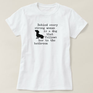 T-shirt Citation humoristique de chien - Dachshund