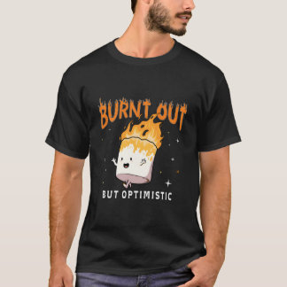 T-shirt Citation humoristique disant optimiste malgré l'ép