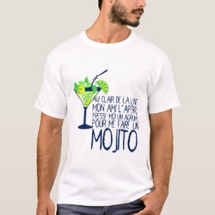 T-shirt citation humour alcool mojito clair apero lune pre