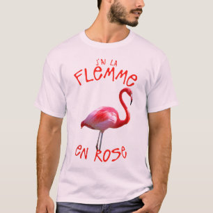 T-shirt citation humour flemme en rose flamant drole