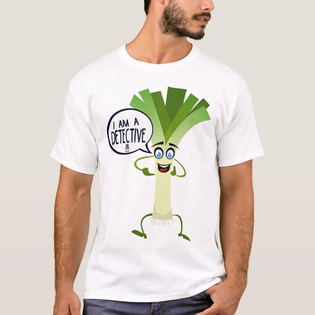 T-shirt citation humour poireaux detective legume drole bu (Devant)