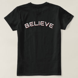 T-shirt Citation inspirante « Croire »