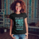 T-shirt Citation inspirante de Jésus<br><div class="desc">T-shirt chrétien avec le verset biblique de Jean 14:6 Jésus lui dit : "Je suis le chemin, la vérité et la vie. Personne ne peut venir au Père sauf par moi". Les versets sont en couleurs pastel bleu et en calligraphie mixte et typographie minimaliste. Ce design de foi moderne et...</div>