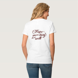 T-shirt citation inspirante « J'espère que vous al