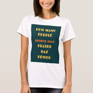 T-Shirt Citation Inspirante La Prière a du Pouvoir