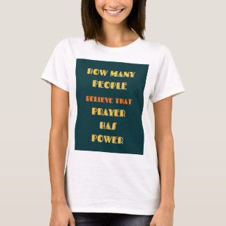 T-Shirt Citation Inspirante La Prière a du Pouvoir