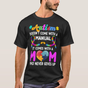 T-shirt Citation Inspirante Maman Autisme  Sensibilisation