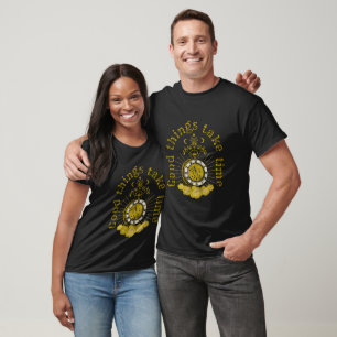 T-shirt citation inspirante vintage les bonnes choses pren