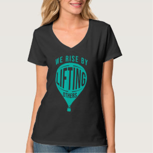T-shirt Citation Inspirationnelle - Nous Augmentons En Lev