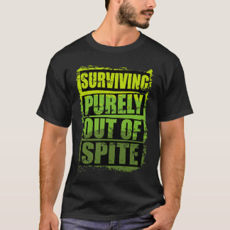 T-shirt Citation Inspirationnelle Sur La Vie Survie Pureme