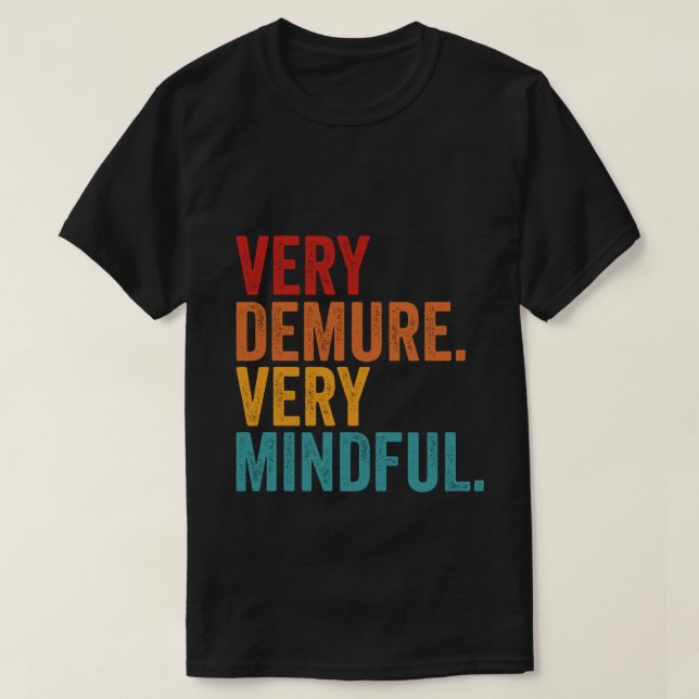 T-shirt Citation Inspirationnelle Très Demeure (Design devant)