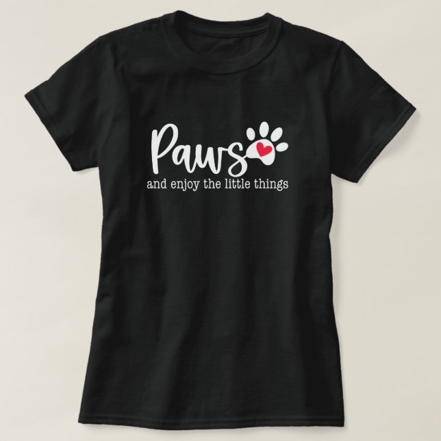 T-shirt Citation inspirée de l'amour du chien (Design devant)
