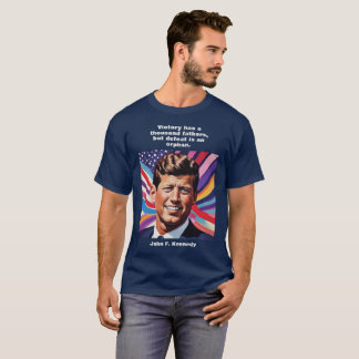 T-shirt Citation JFK John F. Kennedy Motivation Inspiratio