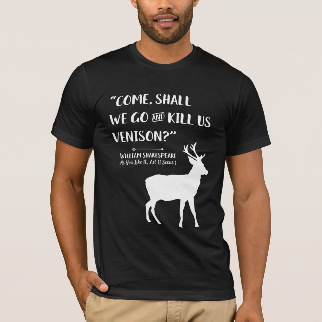 T-shirt Citation littéraire de Chasseur de cerfs Shakespea (Devant)