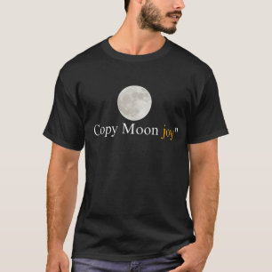 T-shirt Citation Lune Joie Drôle Citation Lunaire, déclara