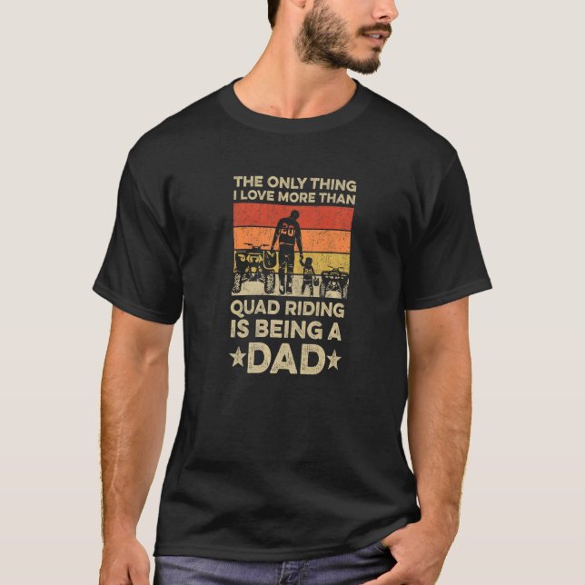 T-shirt Citation Mens Atv Pour Votre Quad Papa (Devant)