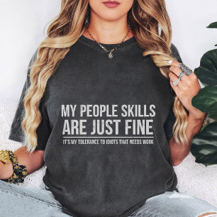 T-shirt Citation Mes Compétences Sociales Sont Fines Drôle