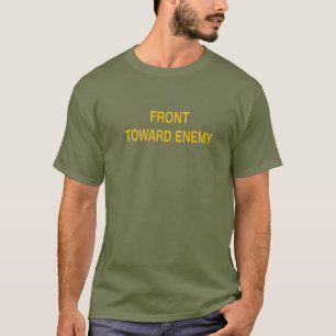 T-shirt Citation militaire amusante, Avant vers l'ennemi,