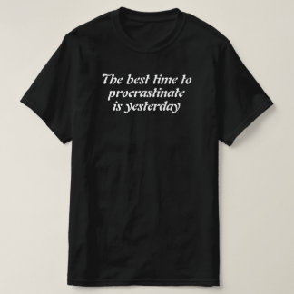 T-shirt citation motivante drôle