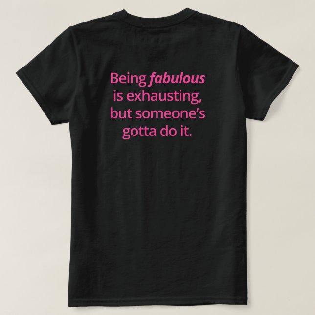 T-shirt Citation motivante fabuleuse et drôle  (Design dos)