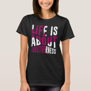 T-shirt Citation motivationnelle La vie est une question d