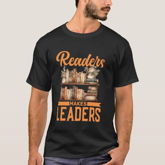 T-shirt Citation Motivationnelle Lecteurs Crée Leaders (Devant)