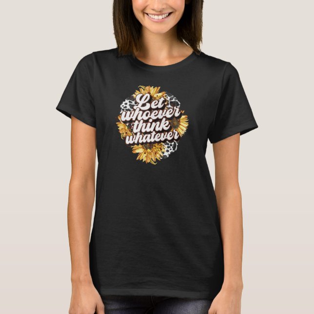 T-shirt Citation Motivationnelle Tournesol Fleur Vache Imp (Devant)