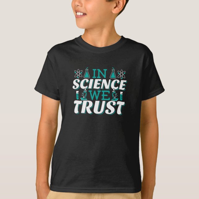 T-shirt Citation 'Nous croyons en la Science' - Enseignant (Devant)