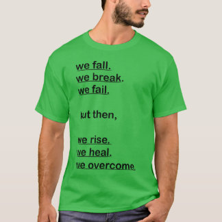 T-shirt Citation nous tombons fille