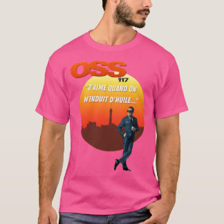 T-shirt Citation Oss 117 Je L'Aime Quand Je Suis Frappé D'
